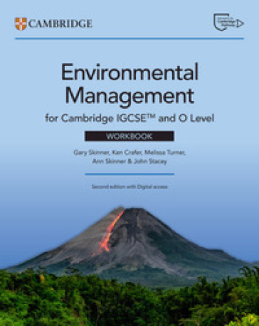 Cambridge IGCSE and O level environmental management. Workbook. Per le Scuole superiori. Con e-book