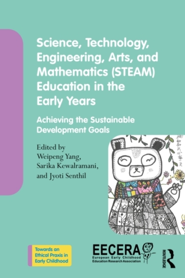 Science, Technology, Engineering, Arts, and Mathematics (STEAM) Education in the Early Years