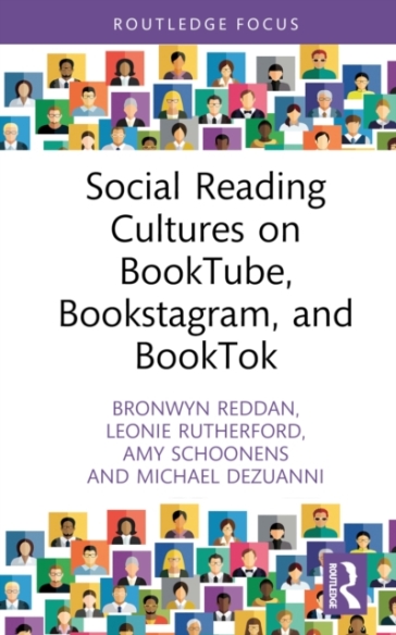 Social Reading Cultures on BookTube, Bookstagram, and BookTok