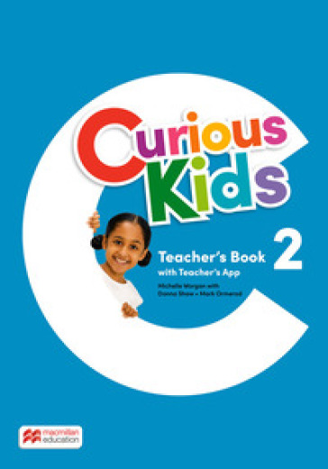 Curious kids. Teacher's book. Level 2. Con app