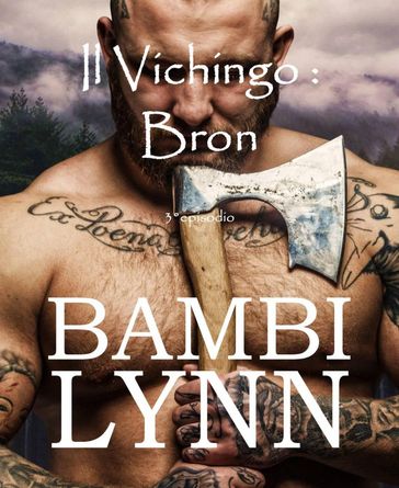 Il vichingo Bron