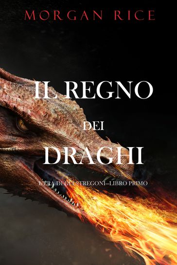 Il regno dei draghi (L'era degli stregoniLibro primo)