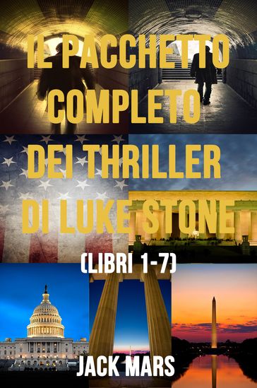 Bundle dei Thriller di Luke Stone: Libri #1-7