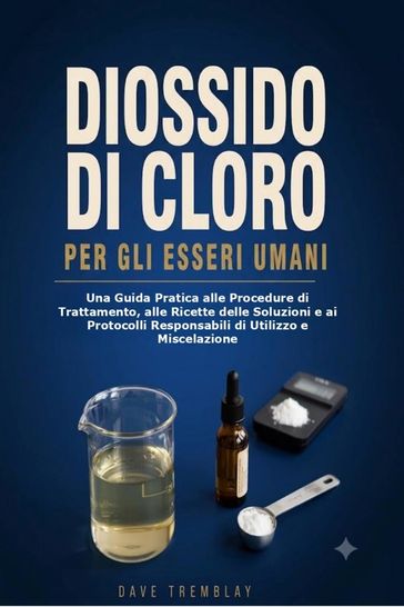 Diossido di Cloro per gli Esseri Umani