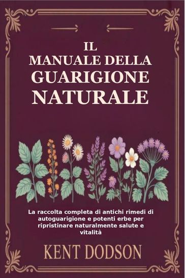 Il Manuale della Guarigione Naturale