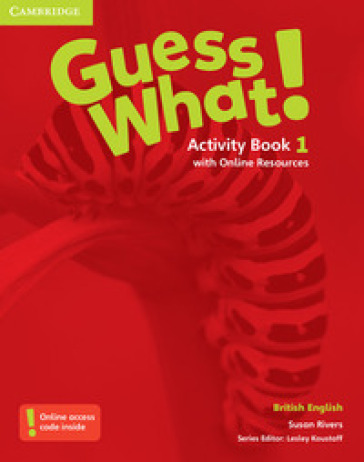 Guess what! Guess What! Level 1 Activity Book with Online Resources