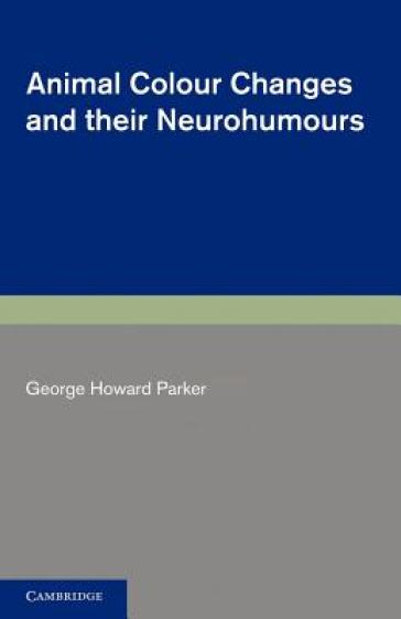 Animal Colour Changes and their Neurohumours