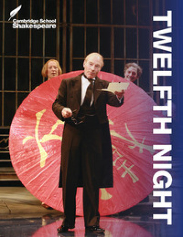 Shakespeare twelfth night. Twelfth night