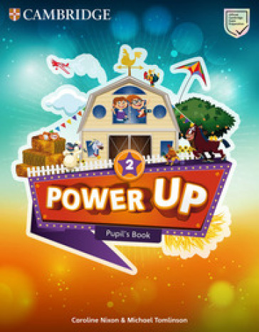 Power up. Level 2. Pupil's book. Per la Scuola elementare
