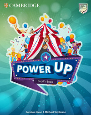 Power up. Level 4. Pupil's book. Per la Scuola elementare