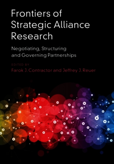 Frontiers of Strategic Alliance Research