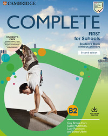 Complete First for schools. Student's pack. Per le Scuole superiori