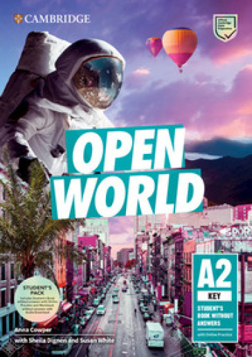 Open World. Key A2. Student's book pack. Per le Scuole superiori. Con espansione online. Con File audio per il download