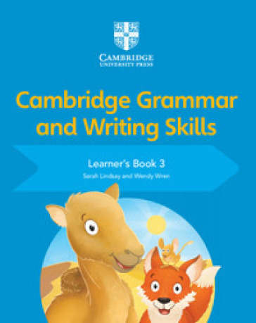 Cambridge grammar and writing skills. Learner's book. Per la Scuola elementare. Vol. 3-0