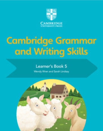 Cambridge grammar and writing skills. Learner's book. Per le Scuole superiori. Vol. 5-0