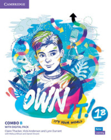 Own it! It's your world. Level 1. Combo AB. Student's book with workbook with practice extra. Per le Scuole superiori