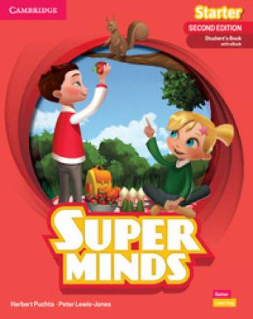 Super minds starter. Student's book. Per la Scuola elementare. Con e-book. Con espansione online