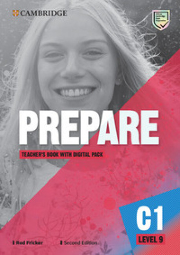 Prepare. Level 9. Teacher's book. Per le Scuole superiori. Con espansione online