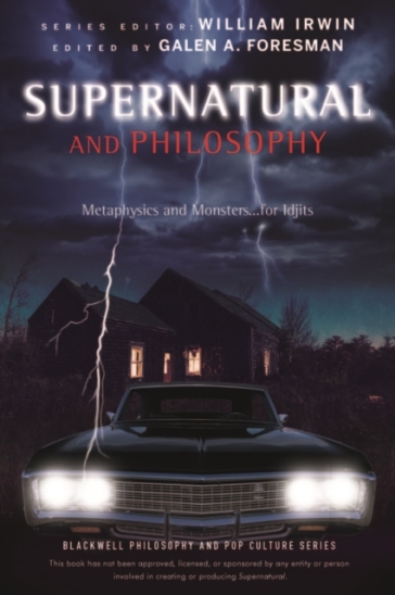Supernatural and Philosophy