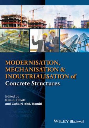 Modernisation, Mechanisation and Industrialisation of Concrete Structures