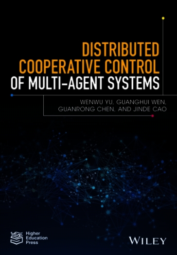 Distributed Cooperative Control of Multi-agent Systems