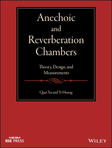 Anechoic and Reverberation Chambers