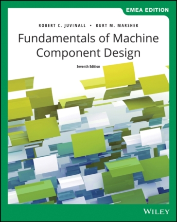 Fundamentals of Machine Component Design, EMEA Edition