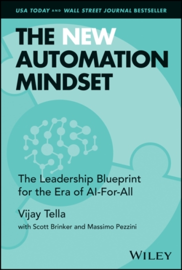 The New Automation Mindset