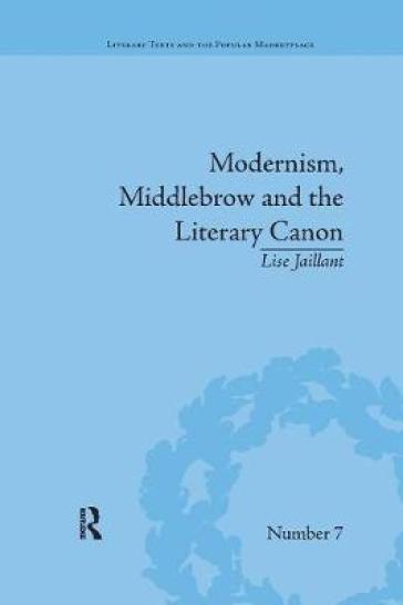  Modernism, Middlebrow and the Literary Canon    -0