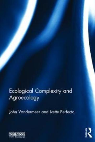 Ecological Complexity And Agroecology