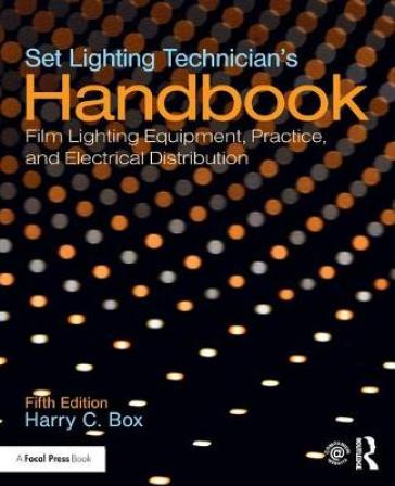 Set Lighting Technician's Handbook