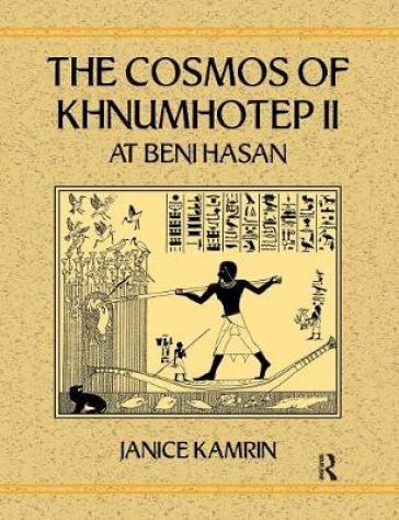The Cosmos of Khnumhotep II at Beni Hasan