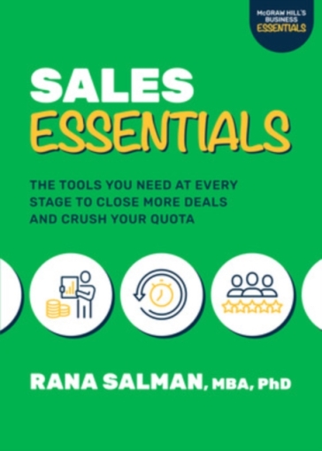  Sales Essentials: The Tools You Need at Every Stage to Close More Deals and Crush Your Quota    -0