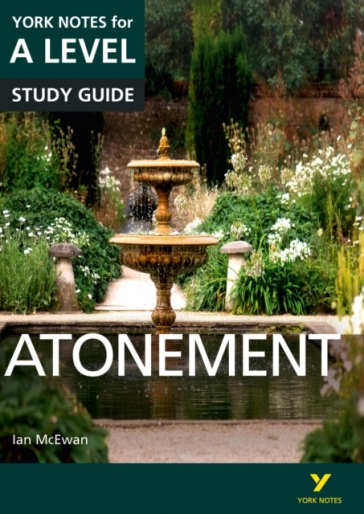 Atonement: York Notes A-level English Literature Study Guide - for 2026, 2027 exams