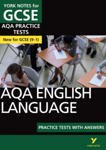 AQA english language practice tests with answers: The best way to practise and feel ready for 2025 and 2026 assessments and exams