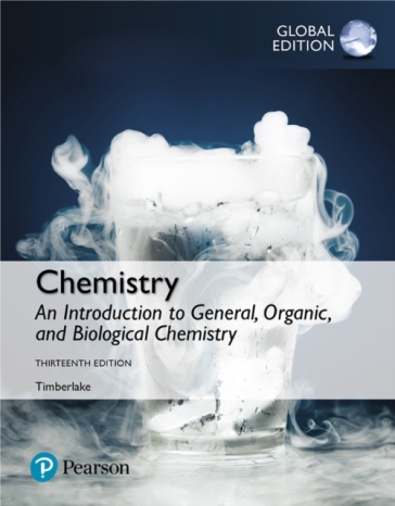 Chemistry: An Introduction to General, Organic, and Biological Chemistry, Global Edition