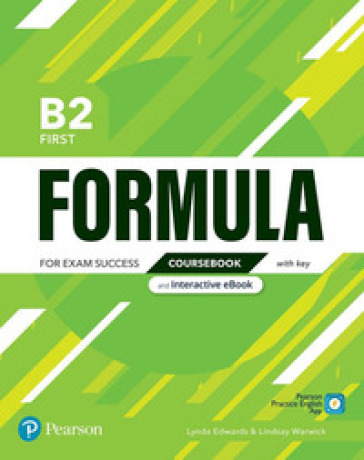 Formula B2. Coursebook. With key. Per le Scuole superiori. Con e-book. Con espansione online