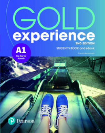 Gold experience. A1. With Student's book. Per le Scuole superiori. Con app. Con e-book