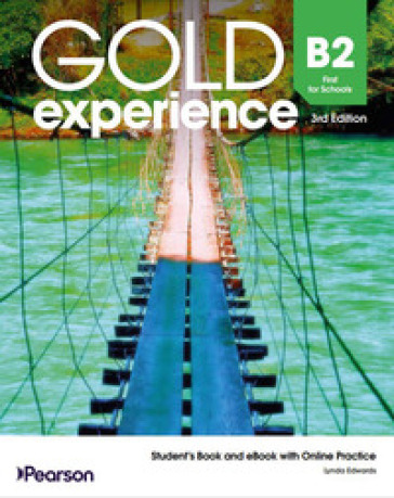 Gold expereince. B2. Pack for schools. Students's book. Per le Scuole superiori. Con e-book. Con espansione online