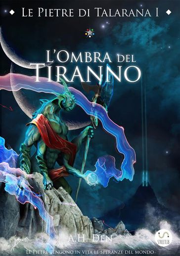 Le Pietre di Talarana I - L'Ombra del Tiranno