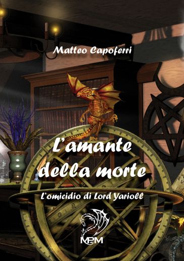 L'Amante della Morte - L'Omicidio di Lord Yarioll