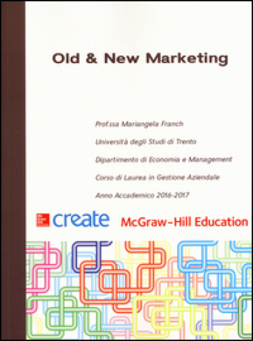 Old &amp; new marketing