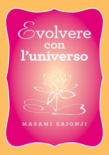 Evolvere con l'universo