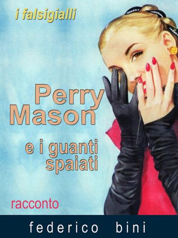 Perry Mason e i guanti spaiati
