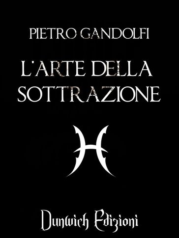 L'Arte della Sottrazione