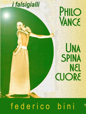 Philo Vance - Una spina nel cuore