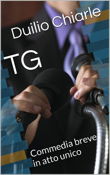 TG - Commedia breve in atto unico