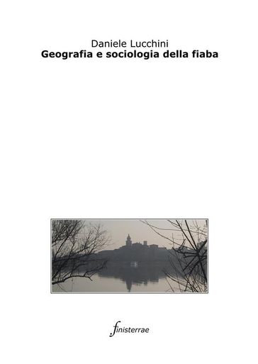 Geografia e sociologia della fiaba