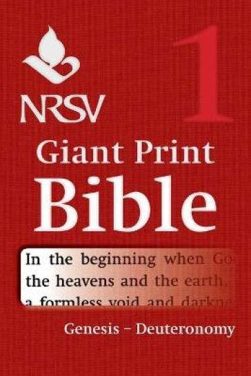 NRSV Giant Print Bible: Volume 1, Genesis ¿ Deuteronomy