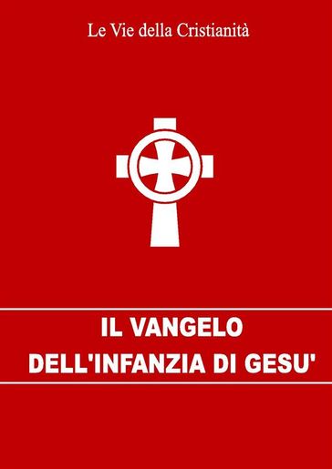 Il Vangelo dell'infanzia di Gesù